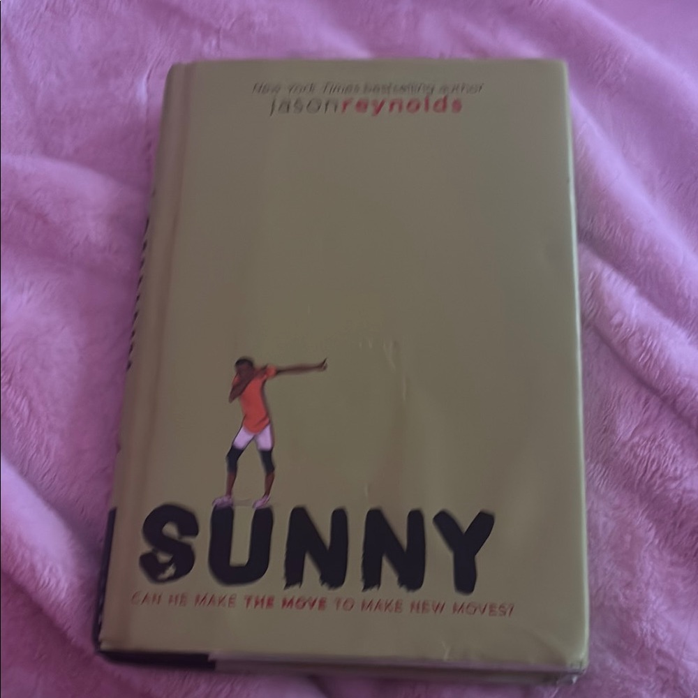 Sunny by Jason Reynolds Hardcover Book